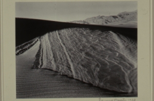 Dunes, Death Valley 1938 Black and white photograph 7 5/8 x 9 5/8 inches Theme : First Impressions
